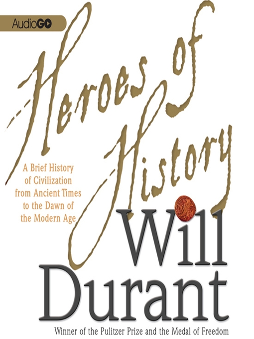 Title details for Heroes of History by Will Durant - Wait list